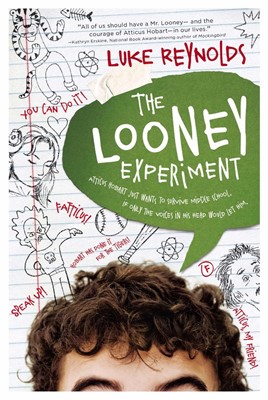 The Looney Experiment (Hard Cover)