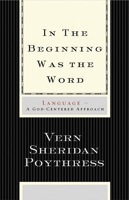 In The Beginning Was The Word (Paperback)
