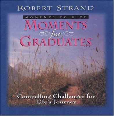 Moments For Graduates (Hard Cover)