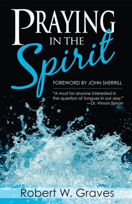 Praying In The Spirit (Paperback)