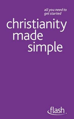 Christianity Made Simple: Flash (Paperback)