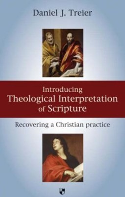 Introducing Theological Interpretation Of Scripture (Paperback)