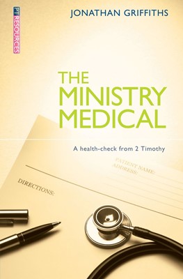 The Ministry Medical (Paperback)