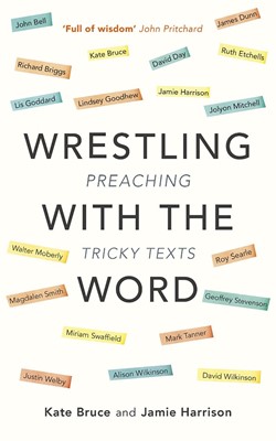 Wrestling With the Word (Paperback)