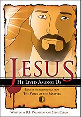 Jesus: He Lived Among Us (Paperback)