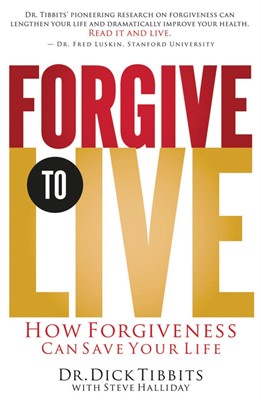 Forgive to Live (Paperback)