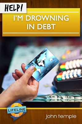 Help! I'm Drowning in Debt (Booklet)