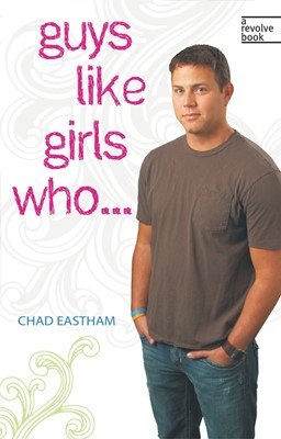 Guys Like Girls Who . . . (Paperback)