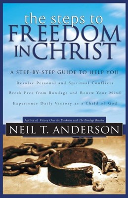 The Steps To Freedom In Christ (Paperback)