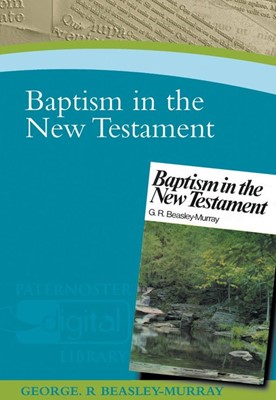 Baptism in the New Testament (Paperback)