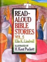 Read Aloud Bible Stories Volume 5 (Hard Cover)