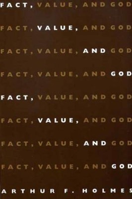 Fact, Value And God (Paperback)