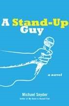 Stand-Up Guy, A (Paperback)