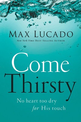 Come Thirsty (Paperback)
