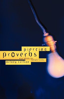 Piercing Proverbs (Paperback)