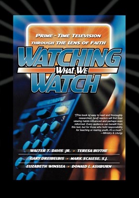 Watching What We Watch (Paperback)