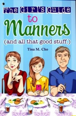 The Girl's Guide to Manners (Paperback)