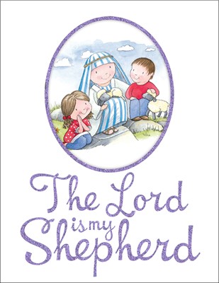 The Lord Is My Shepherd (Hard Cover)