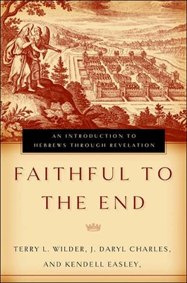 Faithful To The End (Hard Cover)