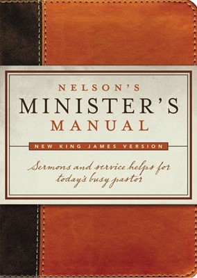 Nelson's Minister's Manual NKJV Edition (Imitation Leather)