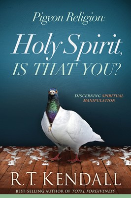 Pigeon Religion: Holy Spirit Is That You (Paperback)