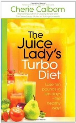 The Juice Lady's Turbo Diet (Paperback)