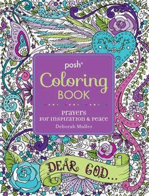 Posh Colouring Book: Prayers for Inspiration & Peace (Paperback)