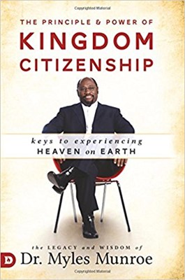 The Principle and Power of Kingdom Citizenship (Paperback)
