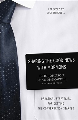 Sharing the Good News with Mormons (Paperback)