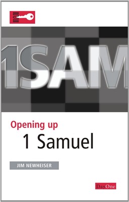 Opening Up 1 Samuel (Paperback)