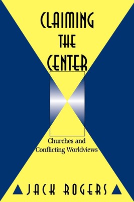 Claiming the Center (Paperback)