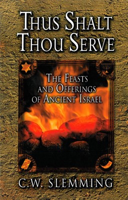 Thus Shalt Thou Serve (Paperback)
