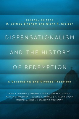 Dispensationalism And The History Of Redemption (Paperback)