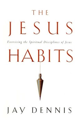 The Jesus Habits (Paperback)