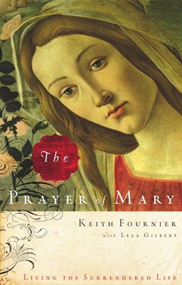 The Prayer of Mary (Paperback)