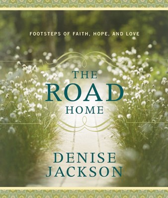 The Road Home (Hard Cover)