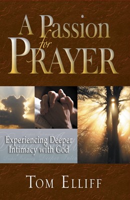 Passion For Prayer, A (Paperback)