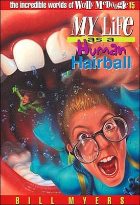 My Life As A Human Hairball (Paperback)