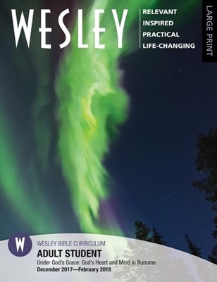 Wesley Adult Large Print Student Book Winter 2017-18 (Paperback)