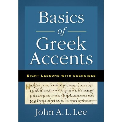 Basics Of Greek Accents (Paperback)