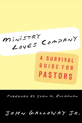 Ministry Loves Company (Paperback)