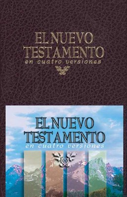 El Nuevo Testamento En Cuatro Versiones (Hard Cover)