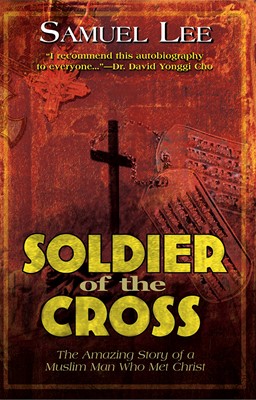Soldier Of The Cross (Paperback)
