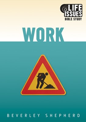 Work - Life Issues Bible Study (Paperback)