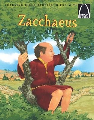 Zacchaeus (Arch Books) (Paperback)