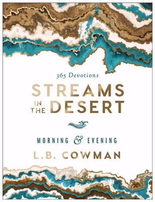 Streams in the Desert Morning & Evening (Hard Cover)