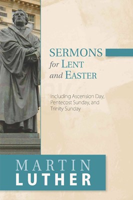 Sermons for Lent and Easter (Paperback)