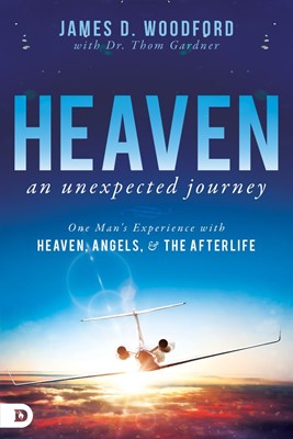 Heaven, An Unexpected Journey (Paperback)