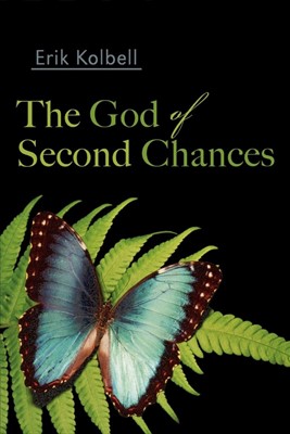 The God of Second Chances (Paperback)