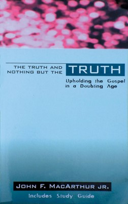 The Truth & Nothing But The Truth (Paperback)